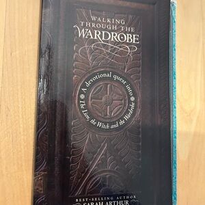 Walking Through The Wardrobe With Book by Sarah Arthur